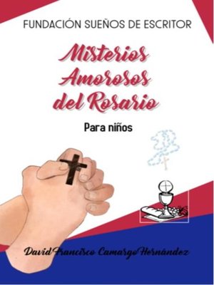 cover image of Misterios Amorosos Del Rosario